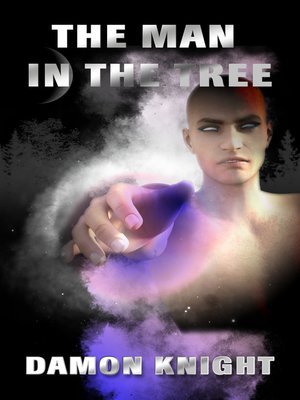cover image of The Man in the Tree